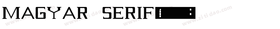Magyar Serif字体转换
